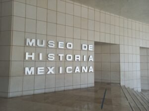 Entrada principal del Museo de Historia Mexicana en Monterrey